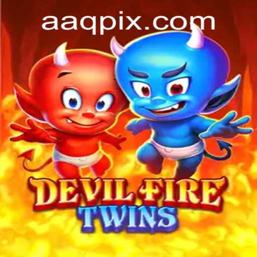 Unraveling the Thrills of DevilFireTwins: The Ultimate Gaming Experience